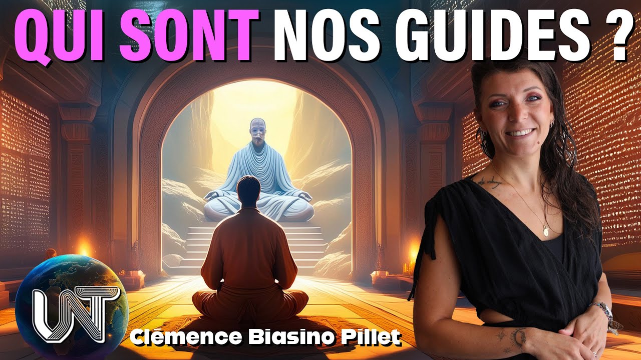 Nouveau regard sur l'âme & les guides avec Clémence Biasino Pillet