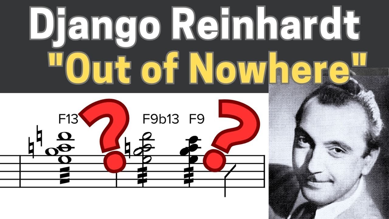 Django Reinhardt - Out Of Nowhere, une bien mystérieuse intro de guitare !