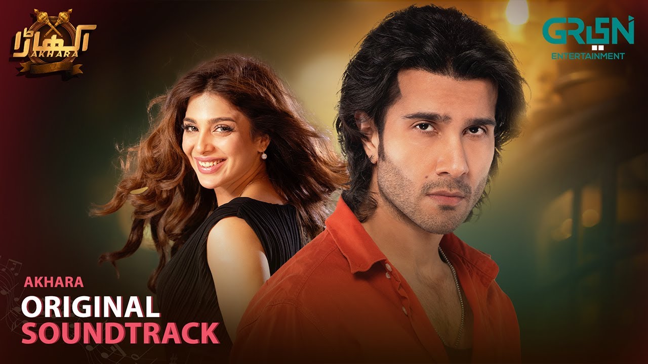 Akhara OST | Feroze Khan - Sonya Hussain | Green TV Music