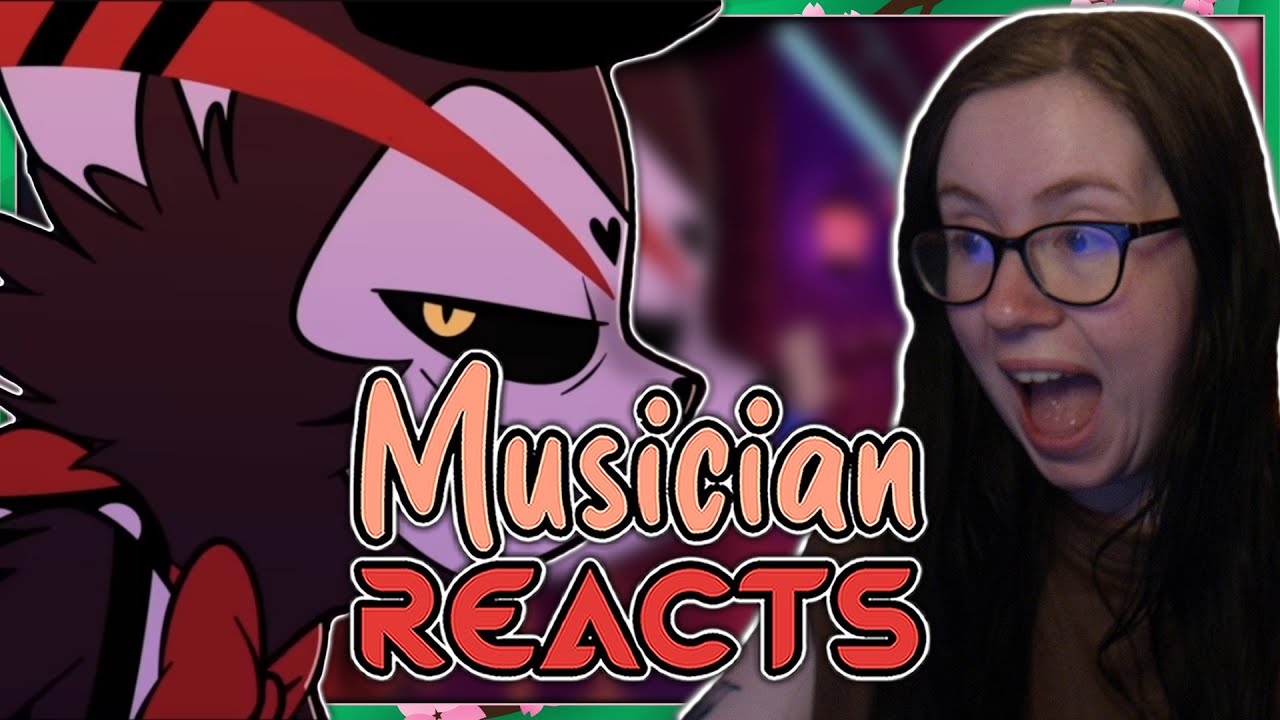 MUSICIAN REACTS TO 'LOSER, BABY' - HAZBIN HOTEL