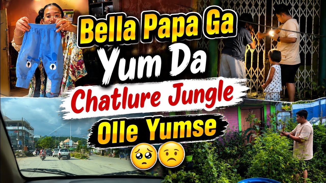 Bella Papa Ga Yumda Changure Jungle Olle🥹||Napi Mayam  Houjalla Leiramme🙁|| Potchei Kharasu Leirure😃