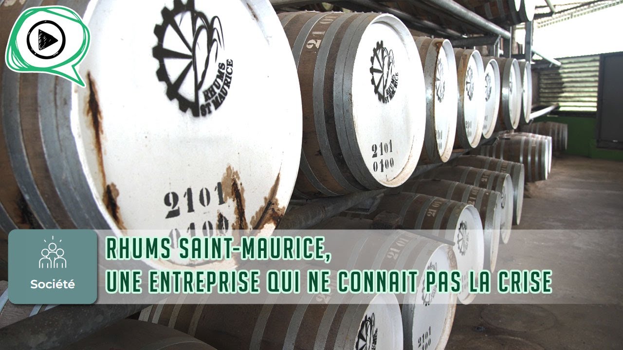 🥃⚗️ Rhums Saint-Maurice, une entreprise qui ne connaît pas la crise