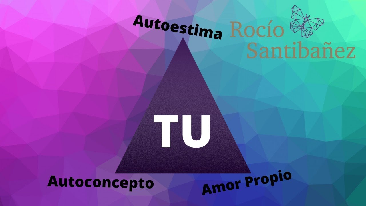 Autoestima, Autoconcepto, Amor Propio Método Yuen