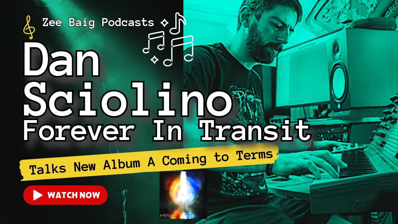Dan Sciolino | Forever In Transit | Zee Baig | Interview | 2024