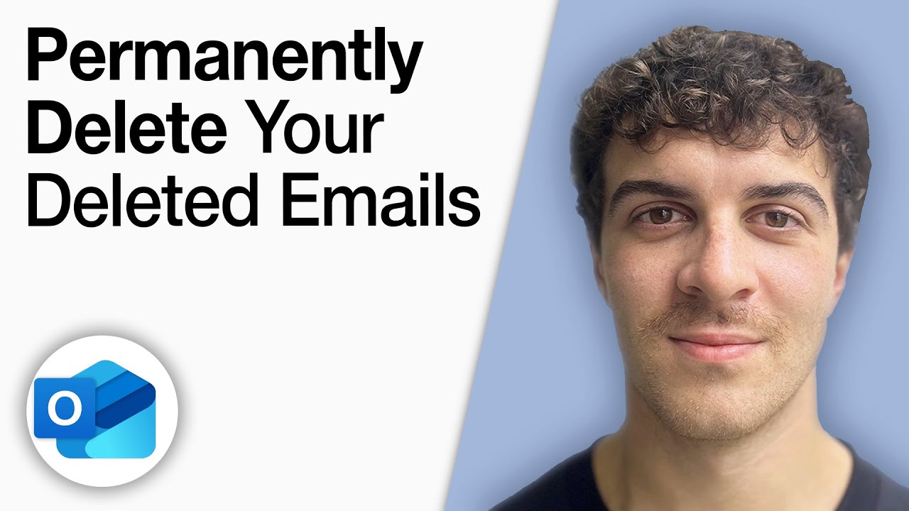 Permanently Delete Your Deleted Emails in Outlook [2025 Full Guide]