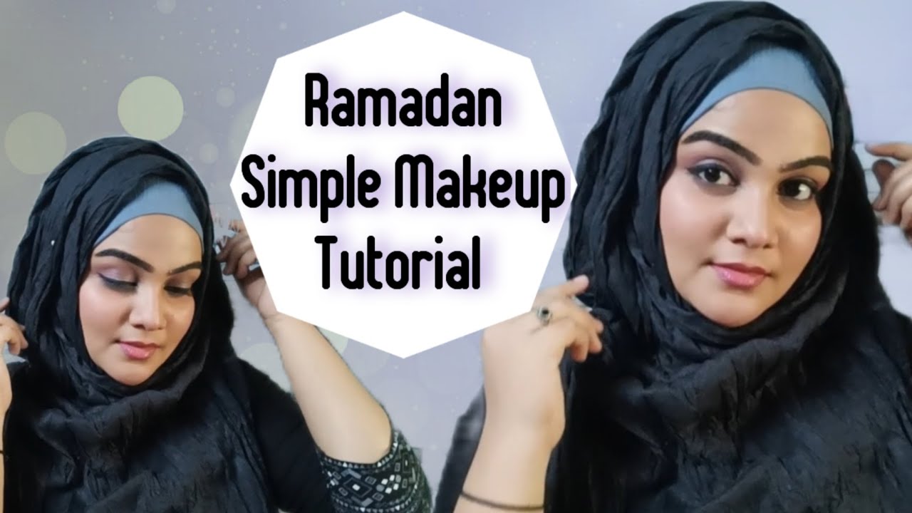Ramadan Simple Makeup Tutorial 2023 | Eid Makeup 2023 | Simple Makeup | #trending #makeup #yt #grwm
