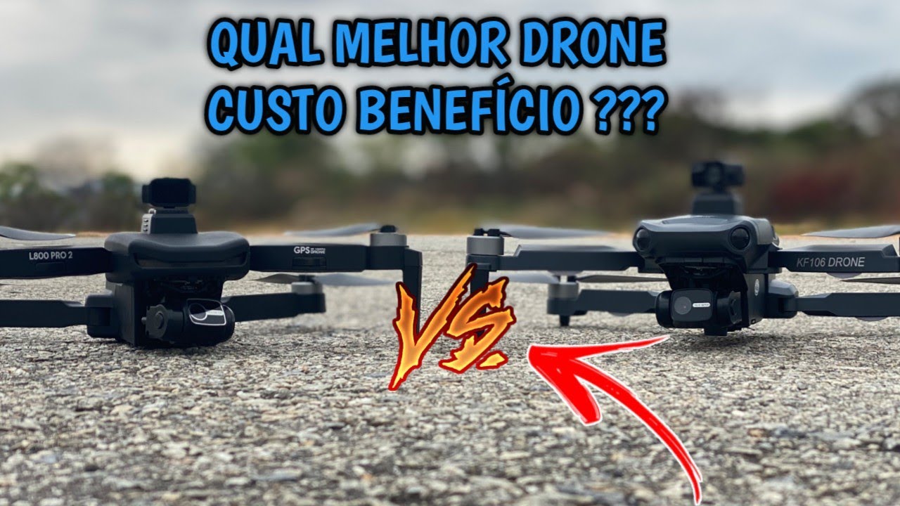 L800 PRO 2 vs KF106 MAX qual melhor drone custo beneficio comparativo em detalhes