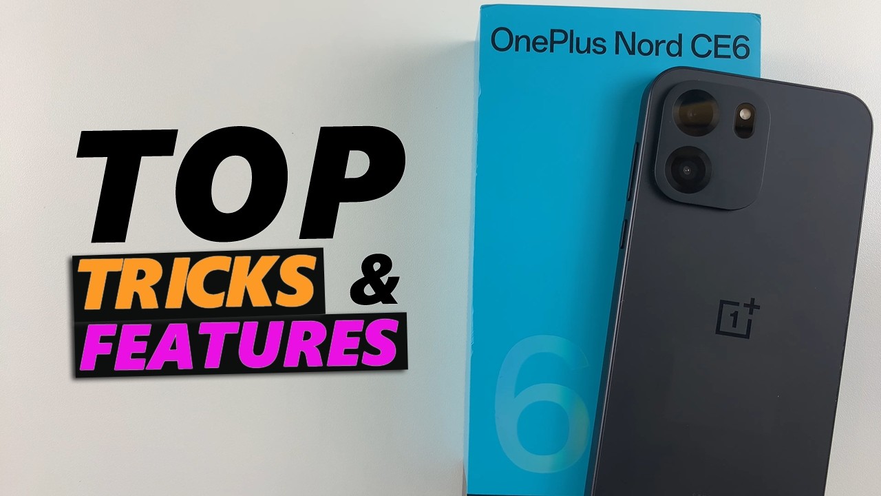 OnePlus Nord CE 6 5G: скрытые возможности, советы и хитрости