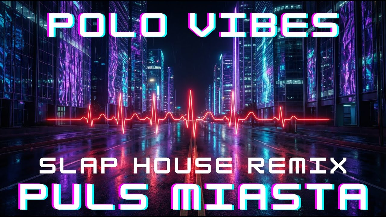 Polo Vibes - Puls Miasta (Slap House Remix) 🌃 | Polish GYM Music 2026 #tiktokviral #discopolo