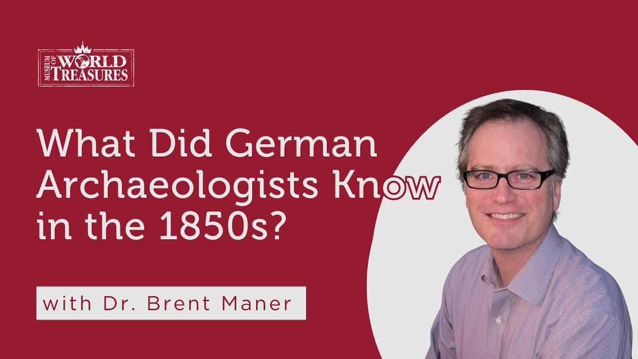 Coffee With the Curator: What Did German Archaeologists Know in the 1850s?