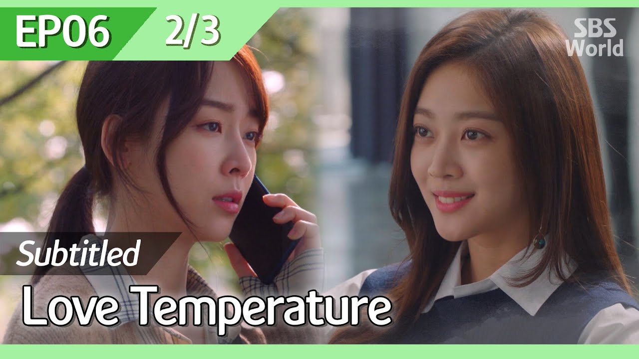 [CC/FULL] Love Temperature EP06 (2/3) | 사랑의온도