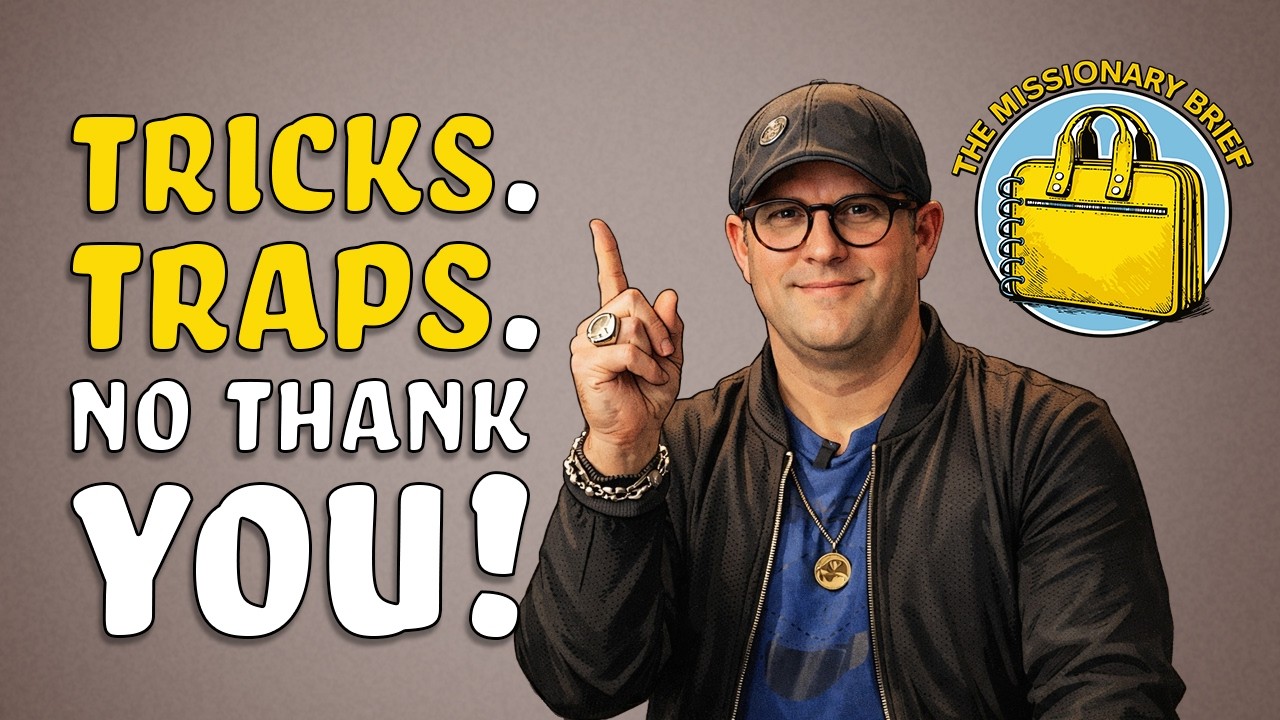 Stop Falling for These Doctrinal Tricks and Traps... How to recognize and avoid! - Episode #10