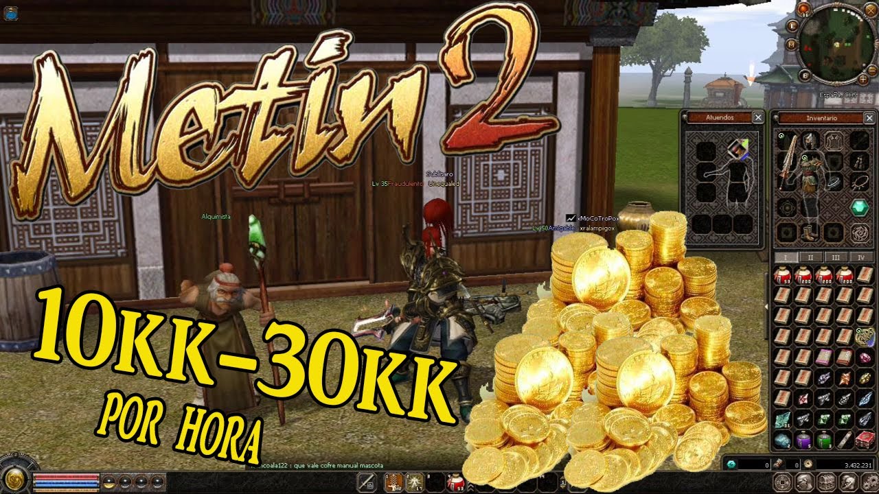 Metin2 España - Método para sacar yang a lv35
