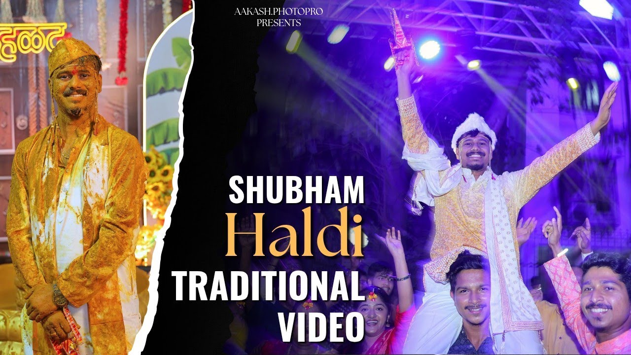 SHUBHAM HALDI  TRADITIONAL VIDEO - VIKROLI