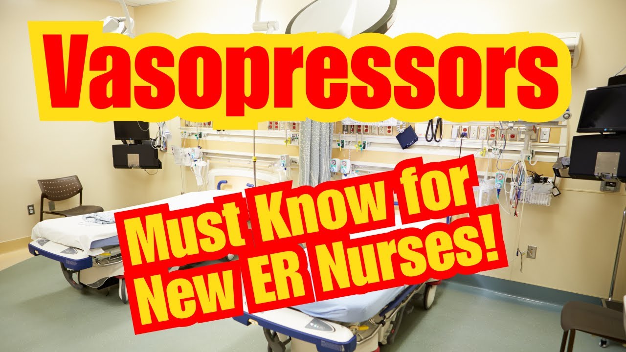 Vasopressors Explained for New ER Nurses - Insights on Norepinephrine: ER Nurse Tips