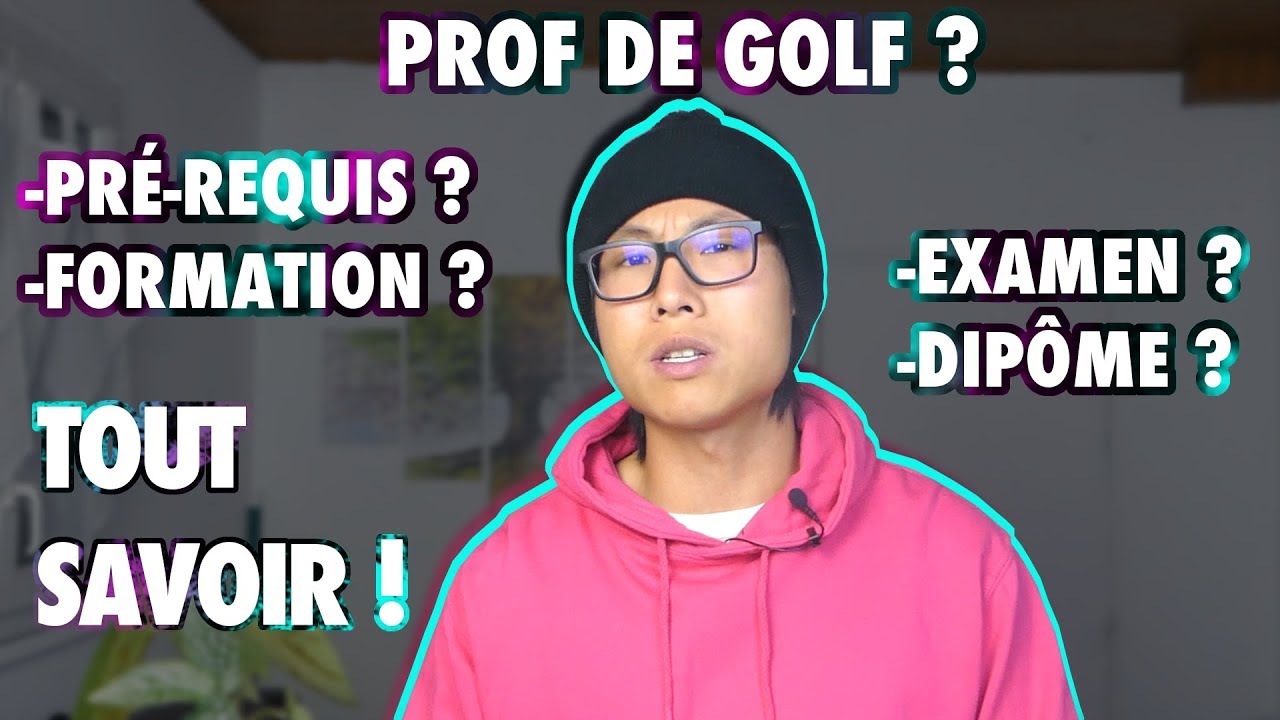 COMMENT DEVENIR PROF DE GOLF ?