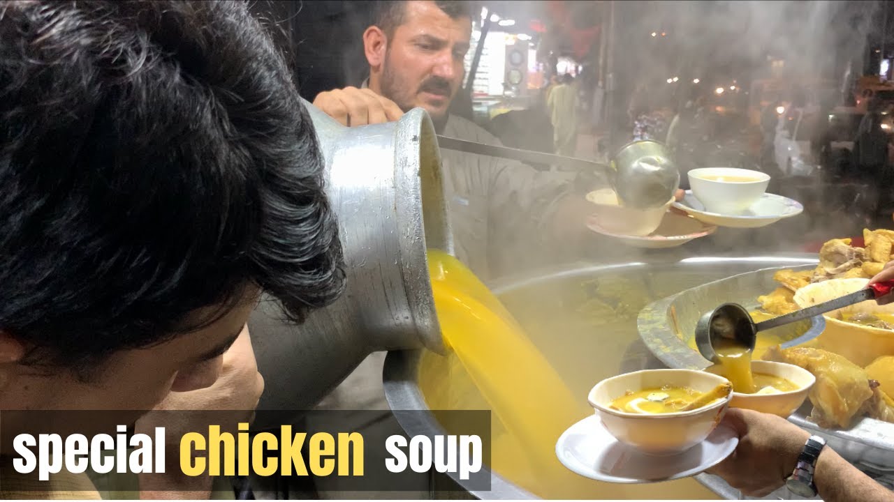 Special Chicken Yakhni Soup | Chicken Soup | Street Food Karachi Pakistan