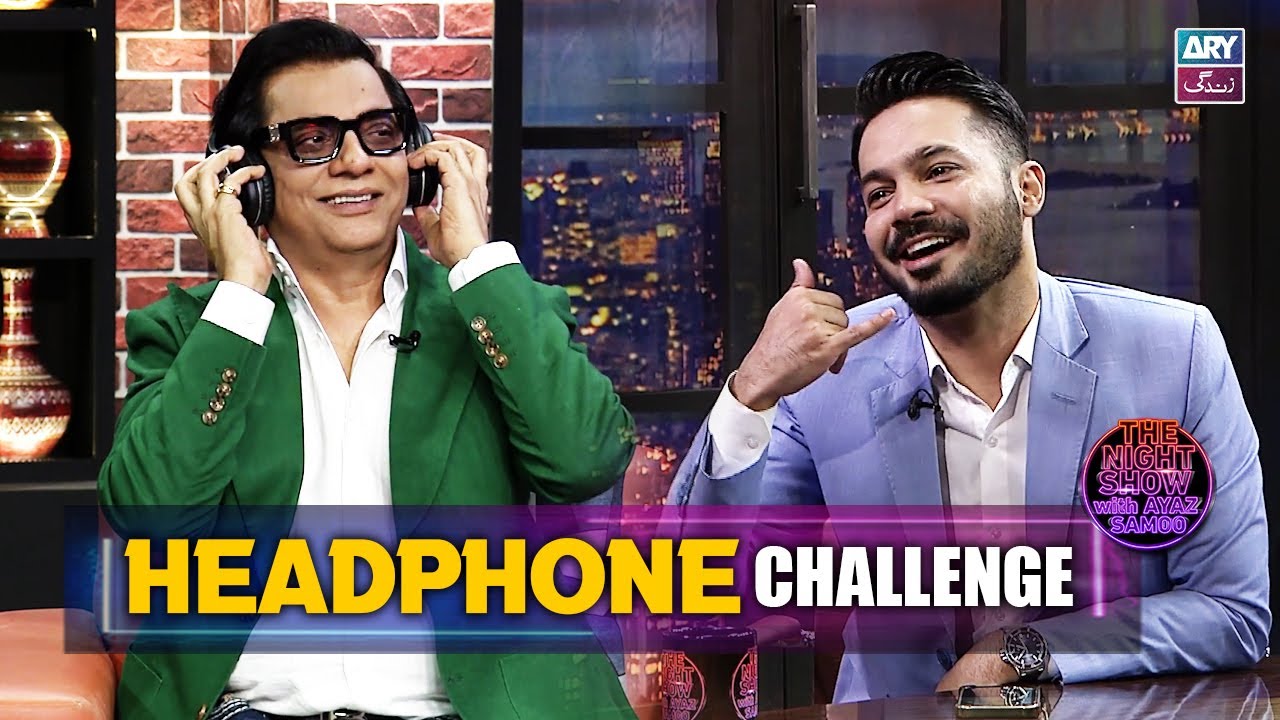 Headphone Challenge🎧 with Nabeel Zafar | The Night Show with Ayaz Samoo