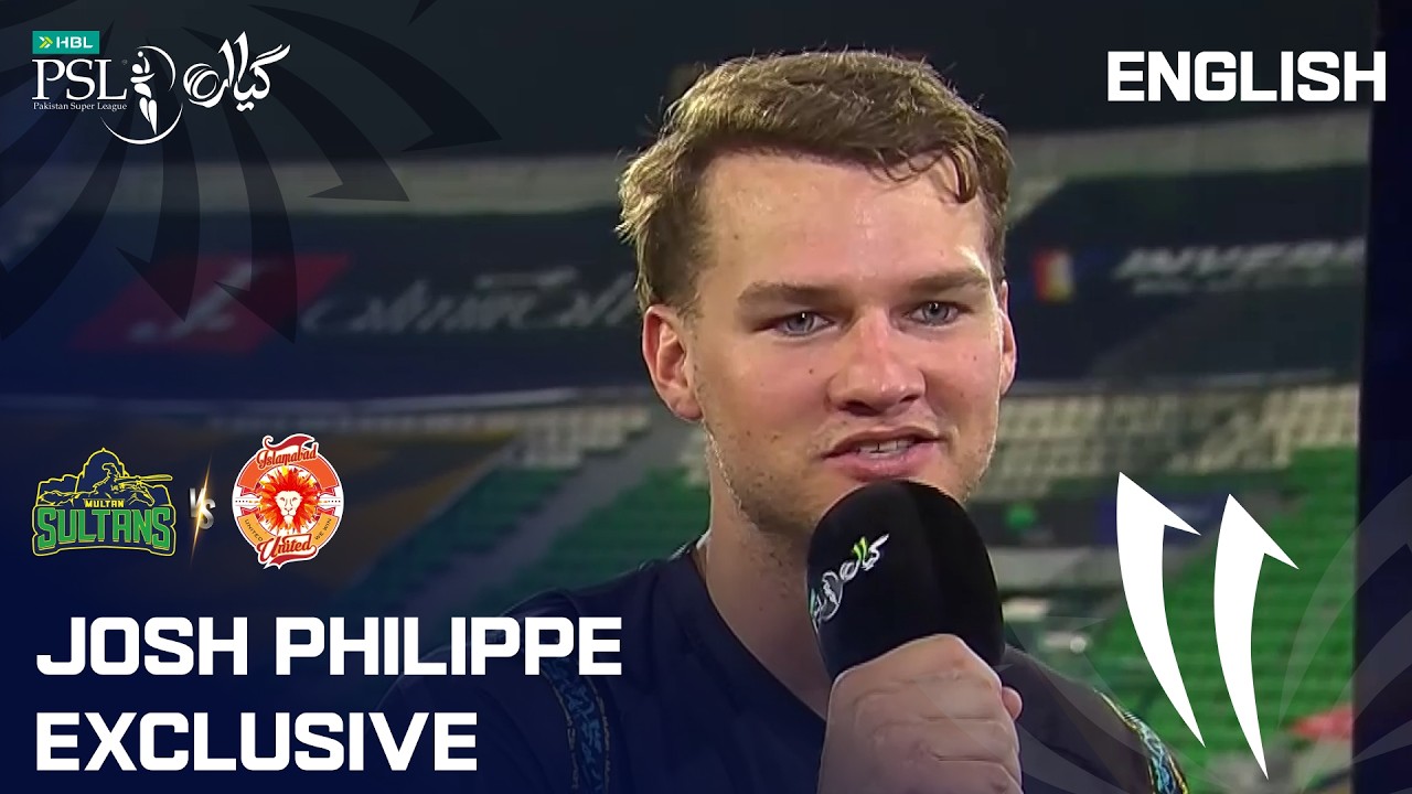 Josh Philippe Exclusive Interview  | Multan Sultans vs Islamabad United | English | HBL PSL11| MZB1H