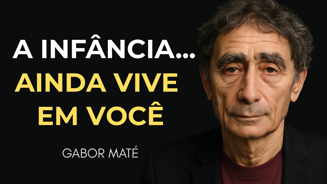 Como sua CRIANÇA INTERIOR está SABOTANDO sua vida (E o Que Fazer Agora) - Gabor Maté