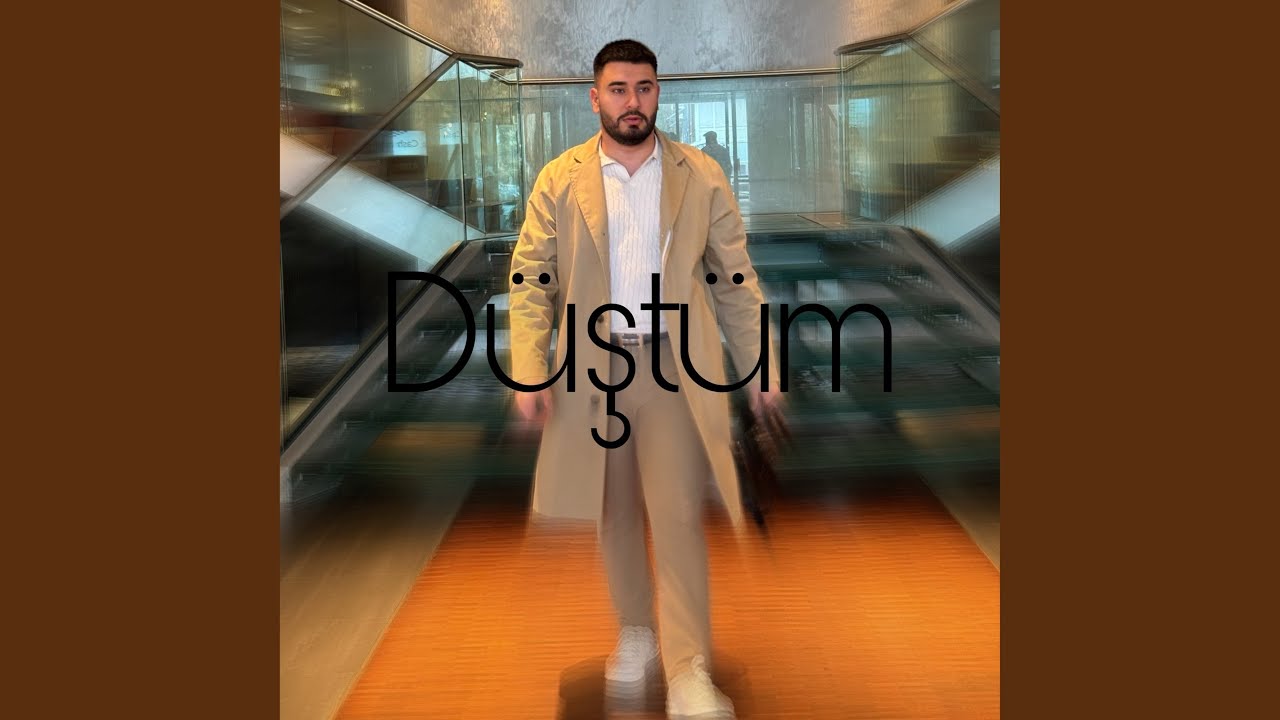 D&uuml;şt&uuml;m