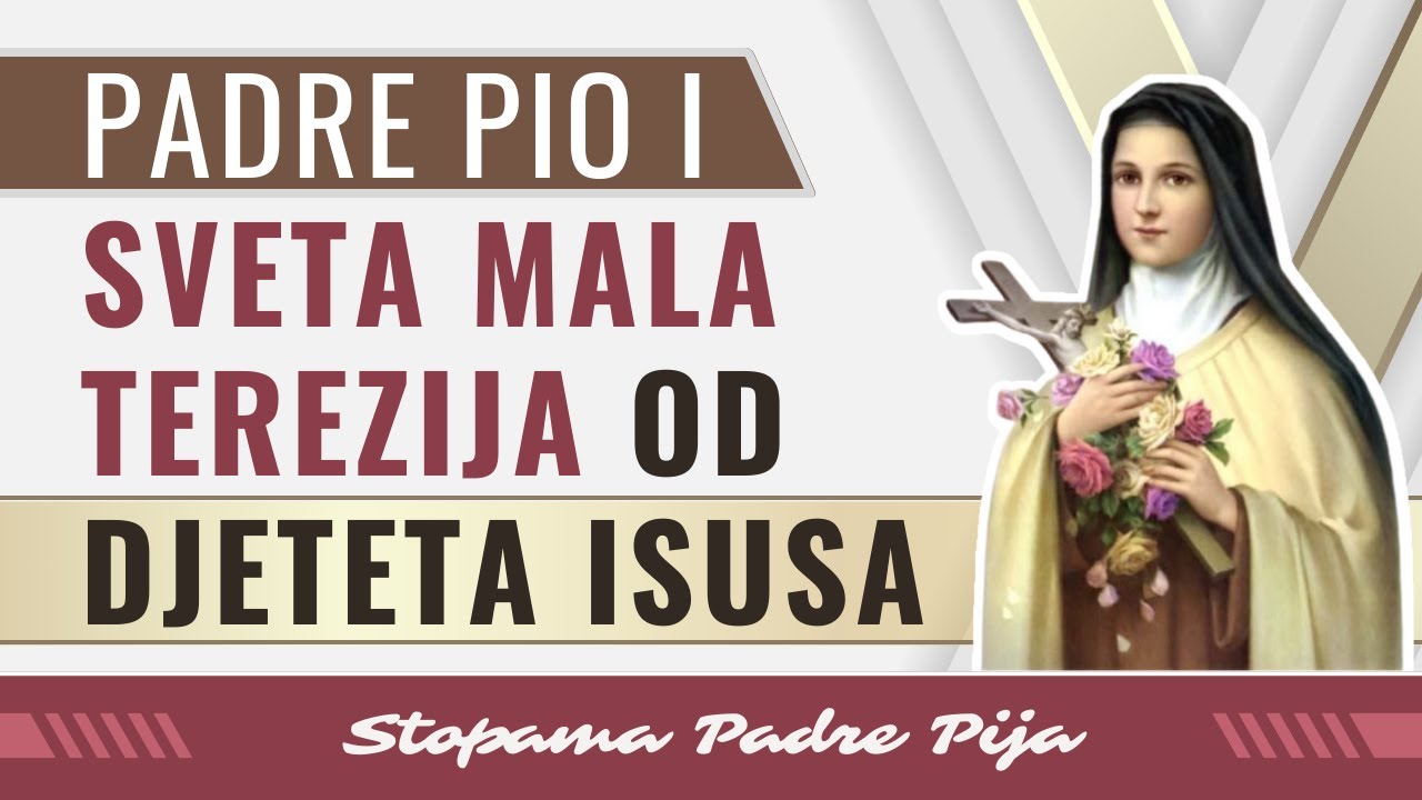 Padre Pio i sveta Mala Terezija od Djeteta Isusa