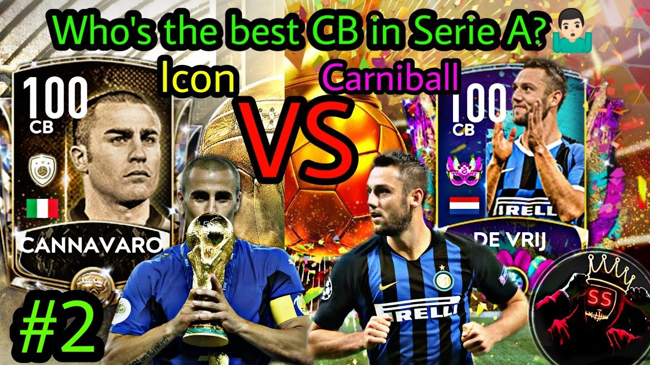 Who's the best CB in serie A?🤷🏻&zwj;♂️#2 Review on 95 icon Fabio Cannavaro Vs 93 Carniball De Vrij