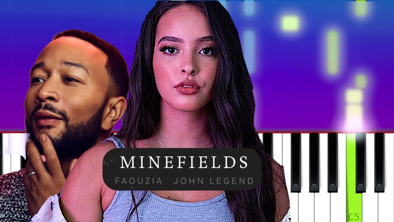 Faouzia & John Legend - Minefields  (Piano tutorial)