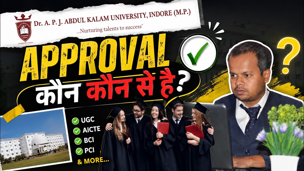 Dr Apj abdul kalam university indore Approval कौन कौन से है 👍