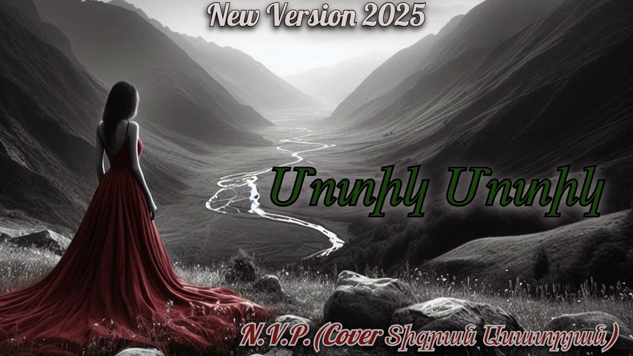 N.V.P.- Motik Motik (Cover Tigran Asatryan) New Version 2025