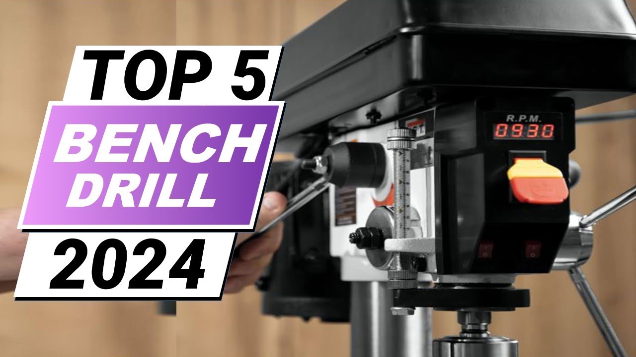 ✅Top 5 Best Bench Drill 2024-Best Budget Benchtop Drill Press