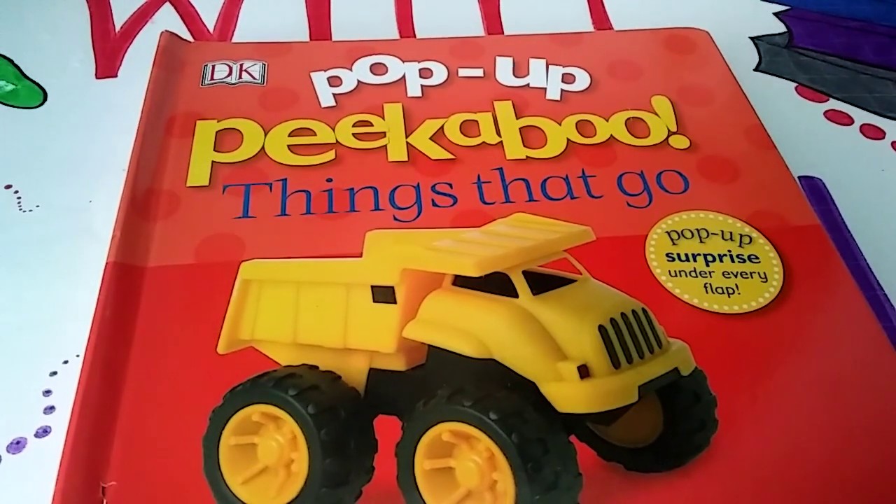 Pop Up Peekaboo Things That GO