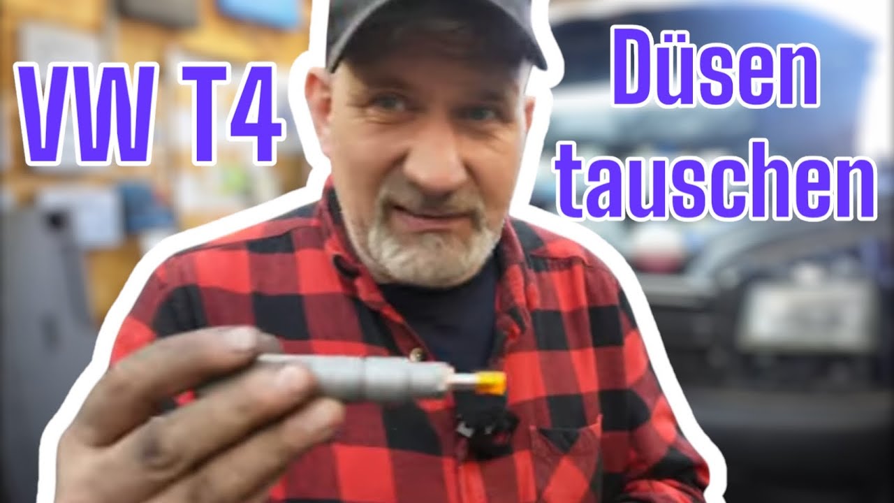 VW T4 überholte Düsen tauschen