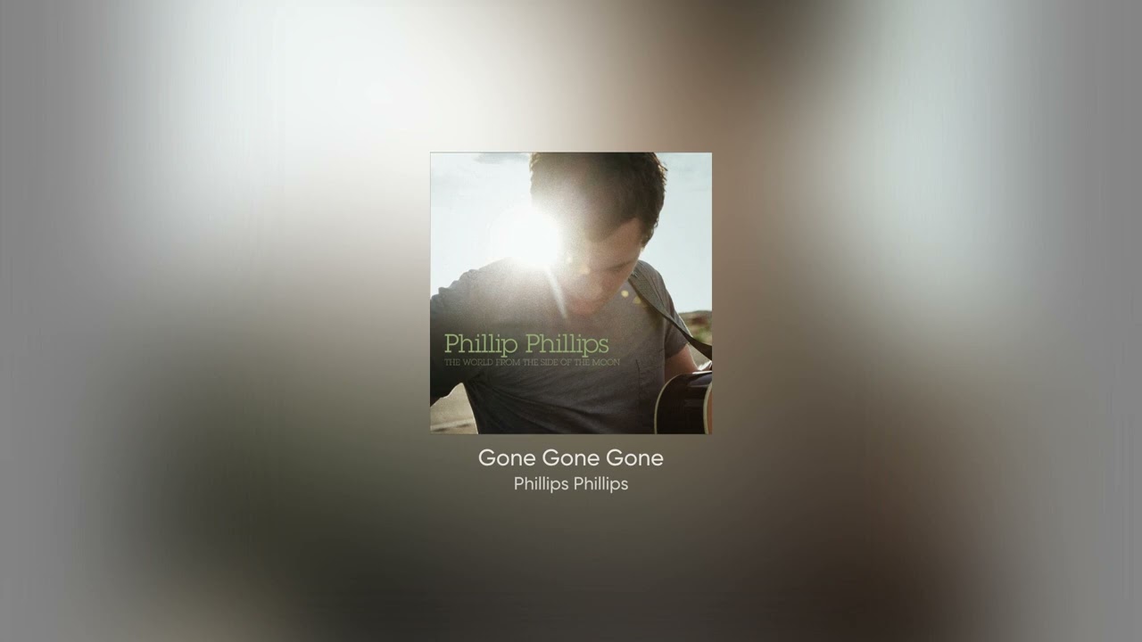Gone Gone Gone - Phillips Phillips (Acapella - Vocals Only)