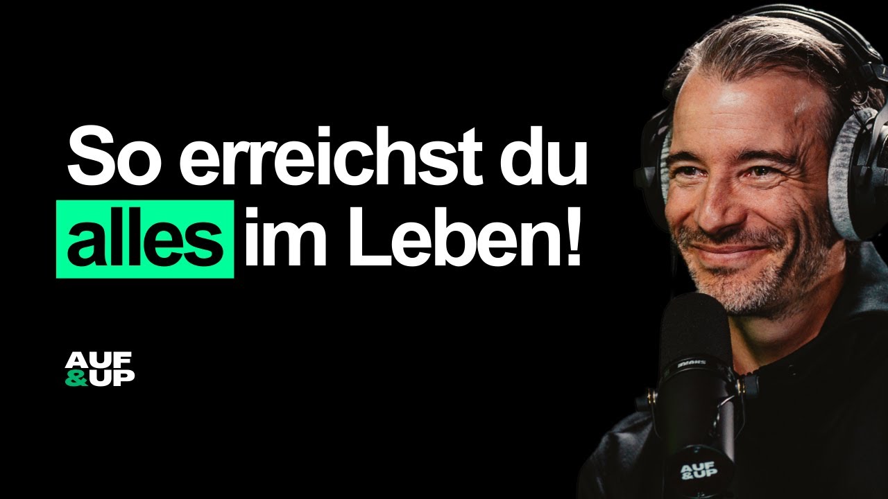 3 Fragen, um ALLES im Leben zu erreichen - bei Nr. 3 belügen sich die meisten selbst | AUF & UP #095