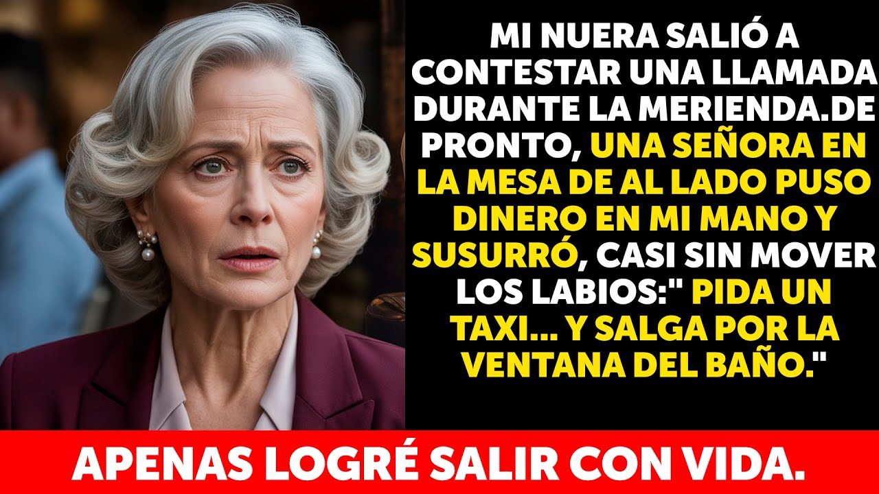 Mi nuera tenía un plan contra mí, pero una extraña me salvó “Salga por el baño ”