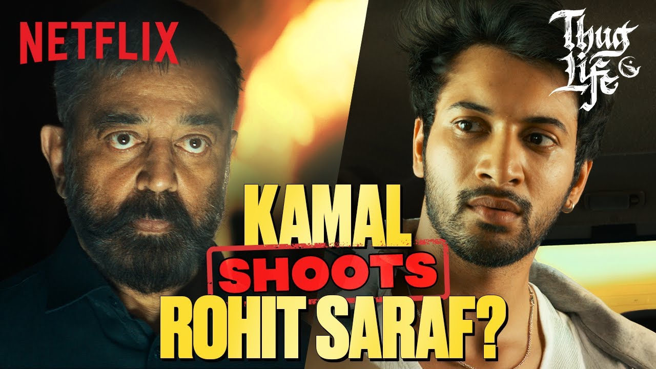 Kamal Haasan&rsquo;s BRUTAL Punishment For Rohit Saraf 😨 Ft. STR | Thug Life | Hindi Dub | Netflix