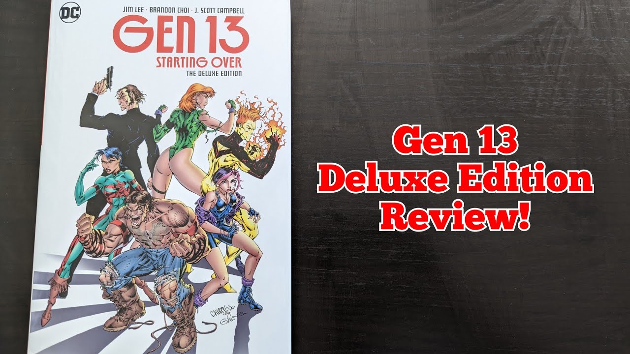 Gen 13 Starting Over Deluxe Edition Review