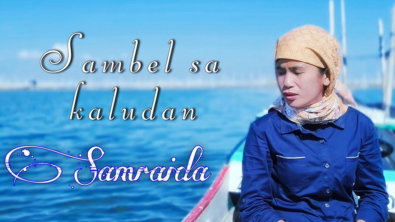 SAMBEL SA KALUDAN|| SAMRAIDA OFFICIAL MUSIC