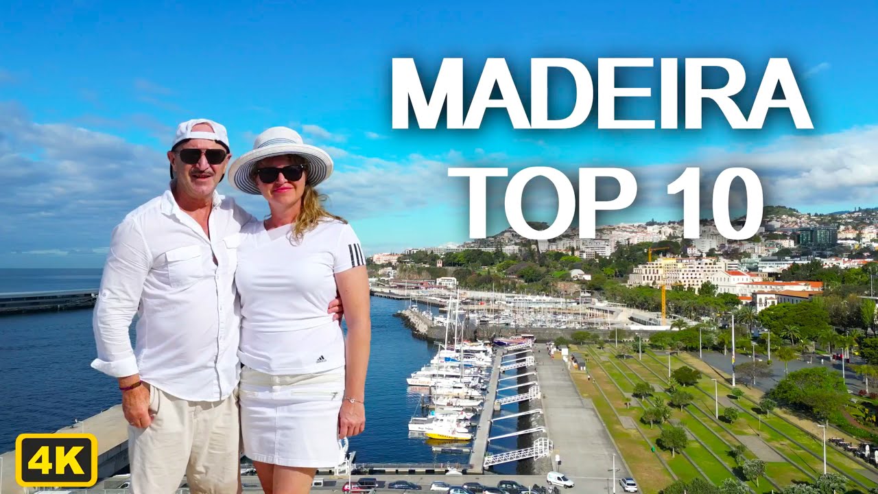 Madeira Top 10 - Best Places to visit
