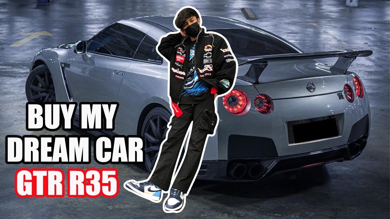 BELI KERETA IDAMAN NISSAN GTR R35 PADA USIA 21 TAHUN ! (MY BEAUTIFUL JOURNEY)