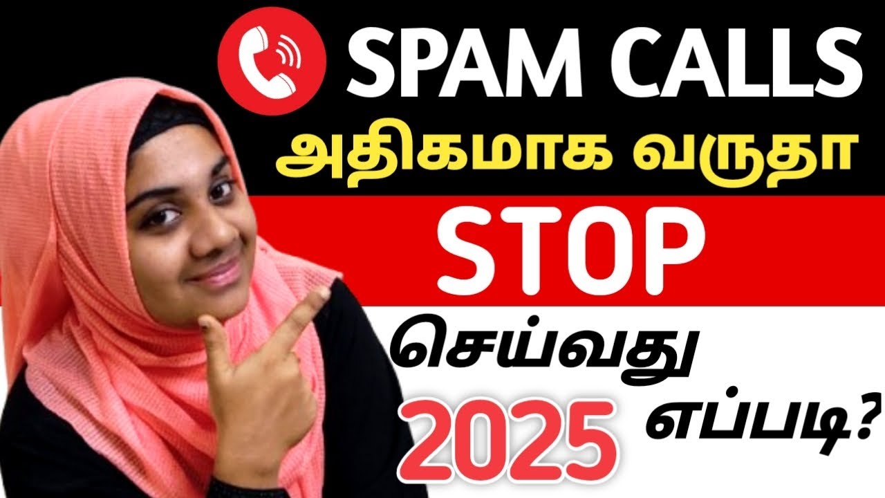 HOW TO STOP SPAM CALLS ON ANDROID | SPAM CALL BLOCK TAMIL