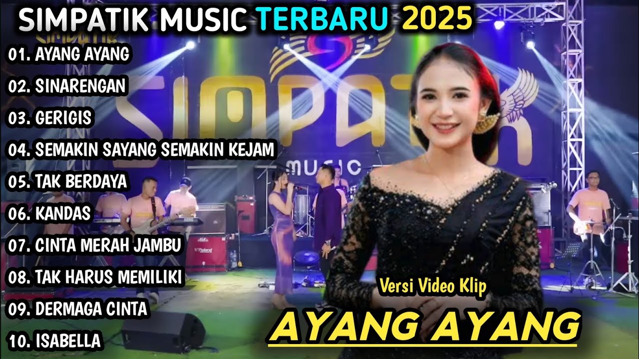 AYANG AYANG, SINARENGAN | SIMPATIK MUSIC FULL ALBUM | DANGDUT KOPLO TERBARU
