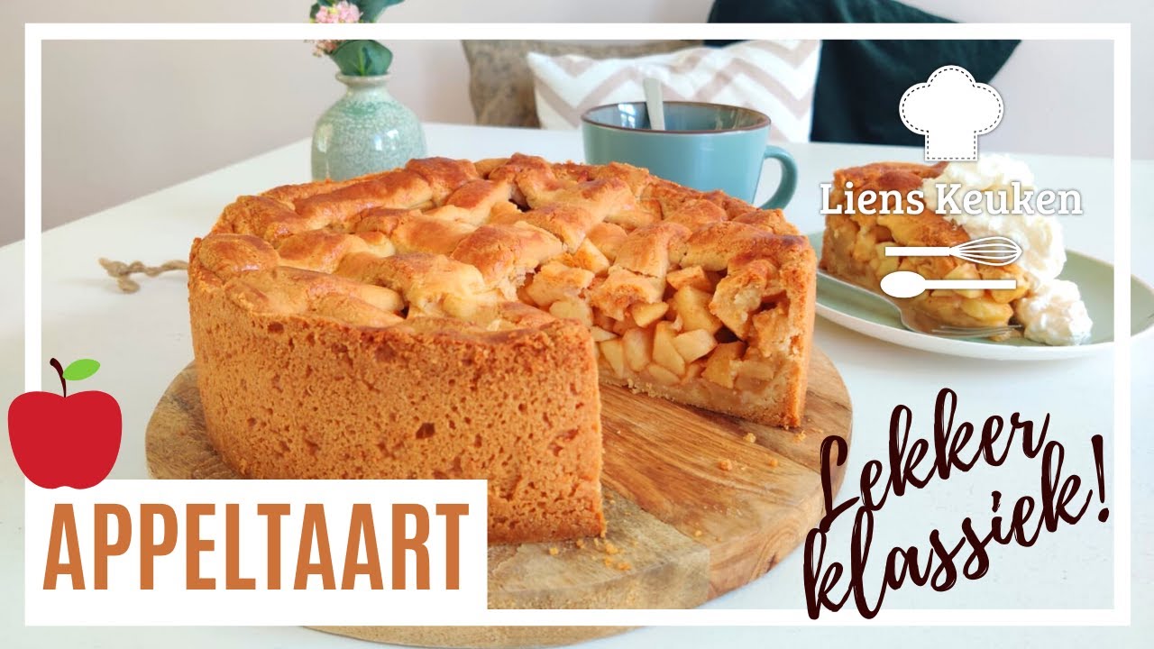 Ouderwetse appeltaart | APPELTAART | Zo maak je deze klassieker