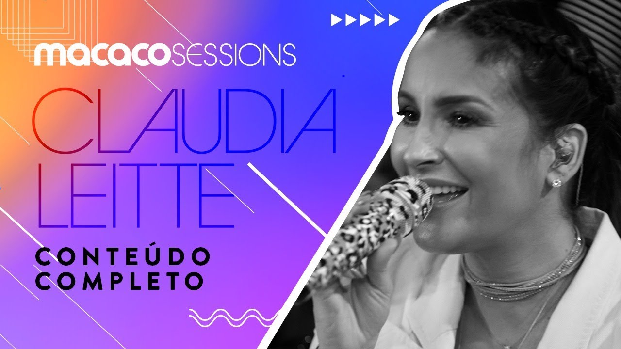 Macaco Sessions: Claudia Leitte (Completo)