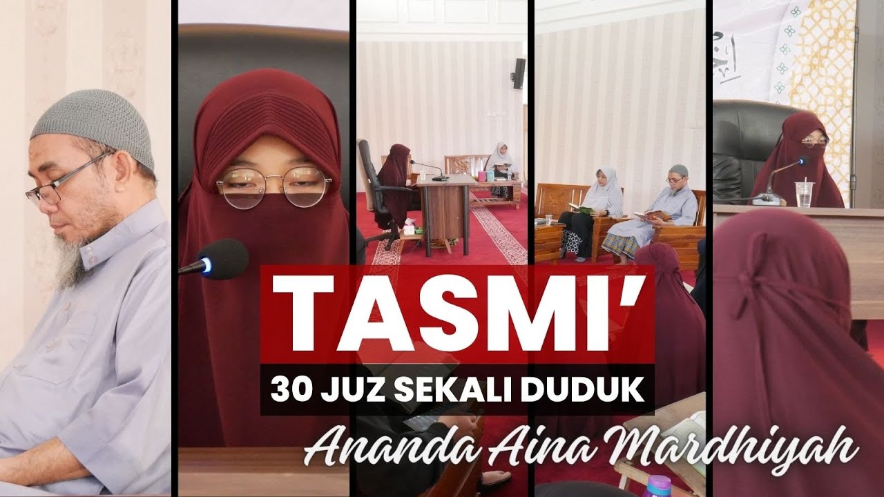 Aina Mardhiyah Tasmi' 30 Juz Sekali Duduk