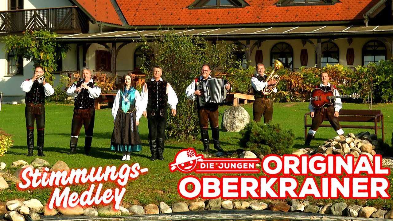 DIE JUNGEN ORIGINAL OBERKRAINER - Oberkrainer Stimmungs-Medley