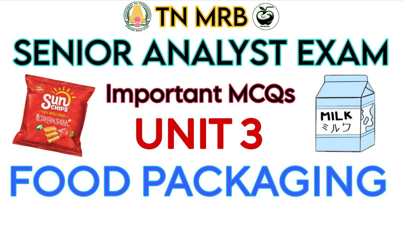 Food Packaging - Important MCQs | TN MRB Senior Analyst Exam MCQs 🥫