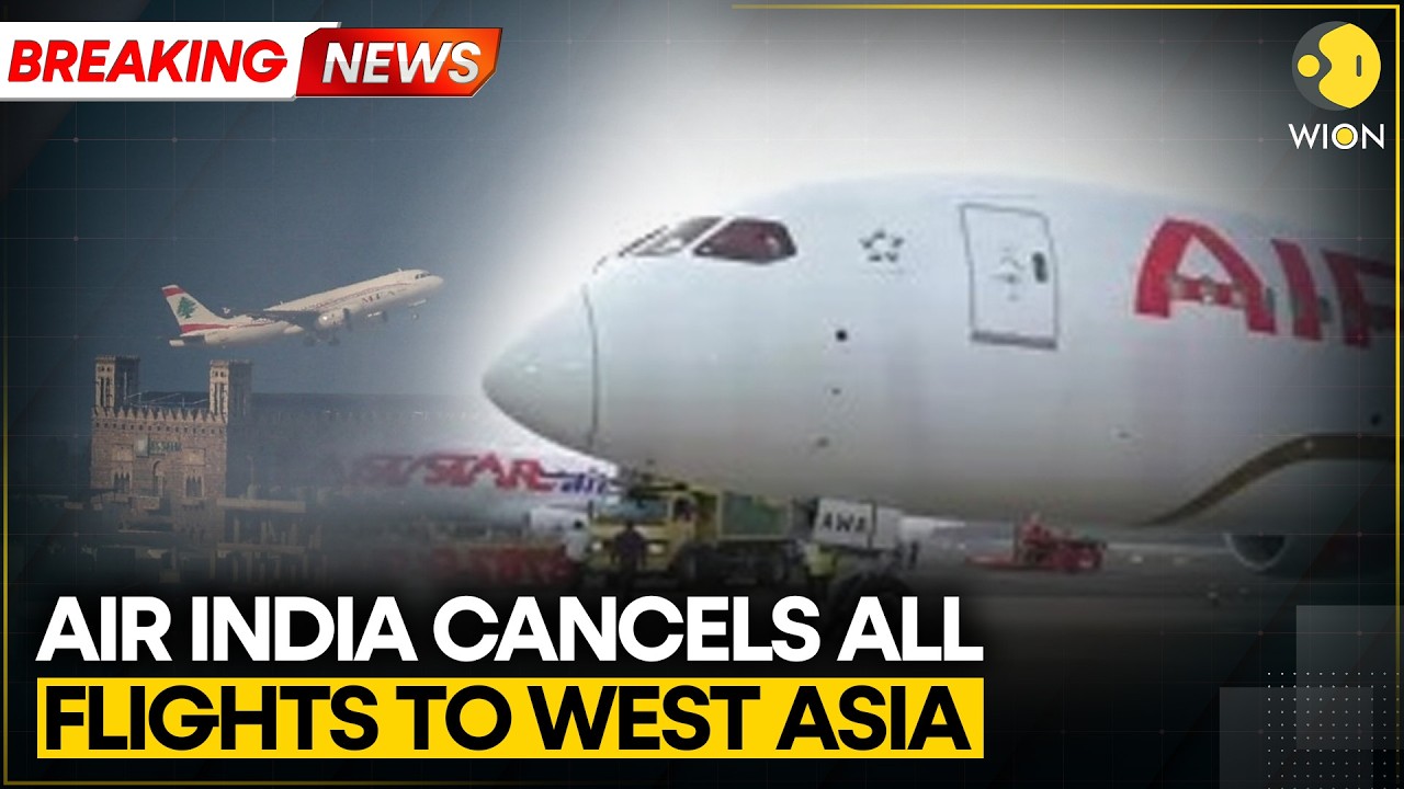 Israel‑Iran War: Air India Cancels All Flights to West Asia Indefinitely | WION BREAKING