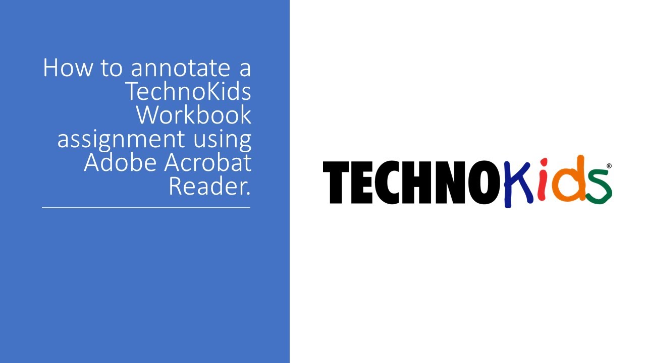 Annotate with Adobe Reader TechnoKids Workbooks, TechnoKids Computer Curriculum